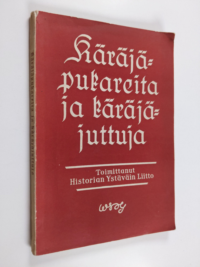 Käräjäpukareita ja käräjäjuttuja : kansamme historiaa tuo...