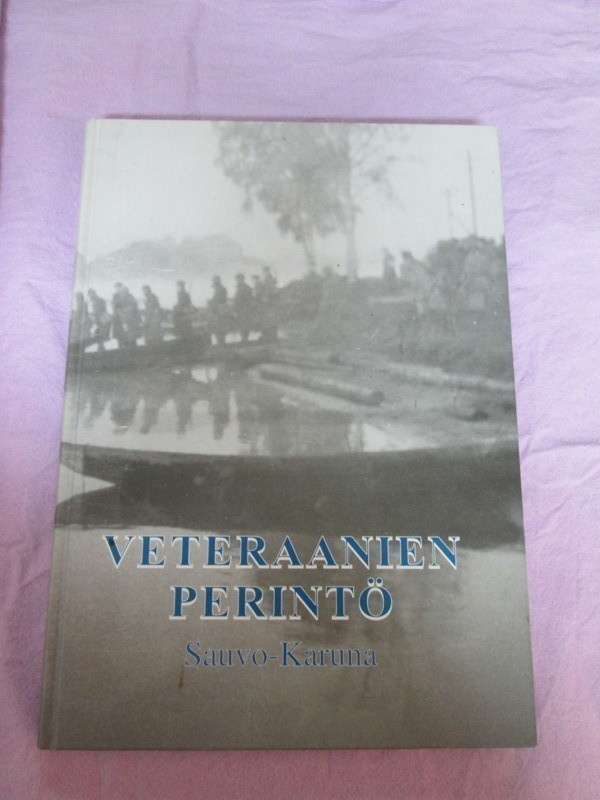VETERAANIEN PERINTÖ SAUVO-KARUNA v 2002 !!