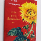 Mark Levengood : Niin pieni ihmissydän on - pikkukuva 1