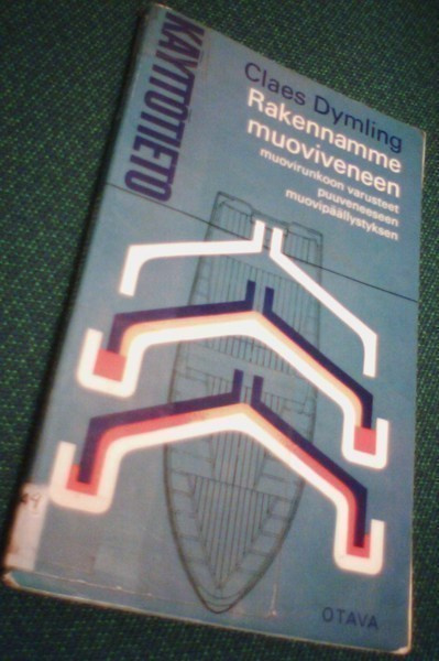 Dymling: RAKENNAMME MUOVIVENEEN (2.p.1970) Sis.postikulut