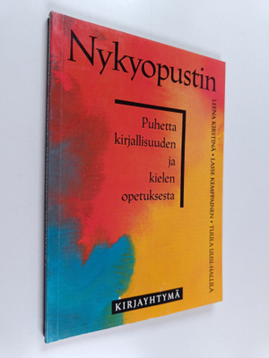 Leena Kirstinä : Nykyopustin : puhetta kirjallisuuden ja ...