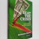 Hermann Simon : Beat the Crisis: 33 Quick Solutions for Y... - pikkukuva 1