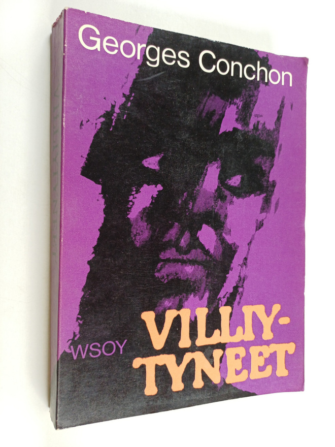 Georges Conchon : Villiytyneet