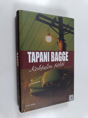 Tapani Bagge : Kohtalon tähti