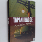 Tapani Bagge : Kohtalon tähti - pikkukuva 1