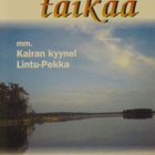 Kokoelma • Lapin taikaa C-Kasetti - pikkukuva 1