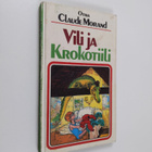 Claude Morand : Vili ja krokotiili - pikkukuva 1