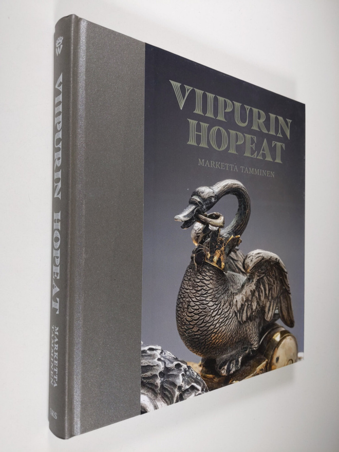 Marketta Tamminen : Viipurin hopeat : hopeasepäntyötä ja ...