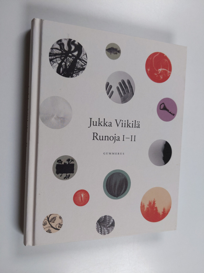 Jukka Viikilä : Runoja I-II