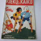 Kieku ja Kaiku ja Possu (Mika Waltari/ Asmo Alho 1957) - pikkukuva 1