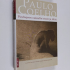 Paulo Coelho : Piedrajoen rannalla istuin ja itkin - pikkukuva 1