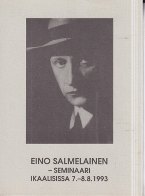 Eino Salmelainen - seminaari. Ikaalinen 1993.   e177