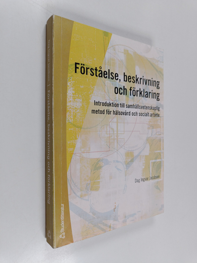 Dag Ingvar Jacobsen : Förståelse, beskrivning och förklar...