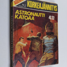 Agenttikorkeajännitys 5/1976 : Astronautti katoaa - pikkukuva 1