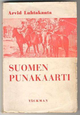 Arvid Luhtakanta: Suomen punakaarti