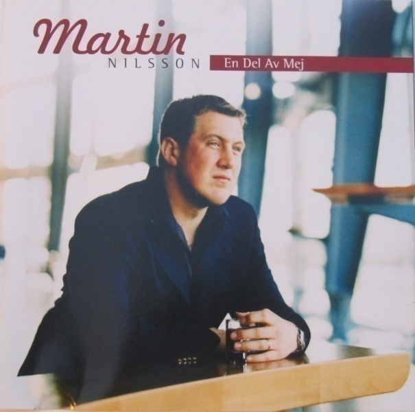 Martin Nilsson • En Del Av Mej CD