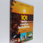 Raimo O. Kojo : 101 automatkailukohdetta - pikkukuva 1