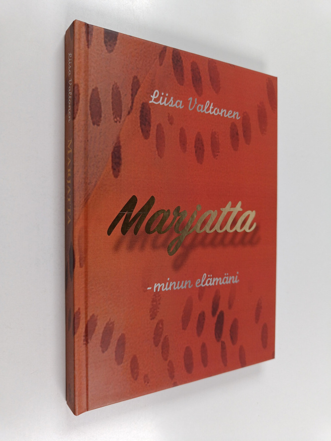 Liisa Valtonen : Marjatta : minun elämäni