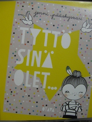 TYTTÖ, SINÄ OLET... CD ÄÄNIKIRJA