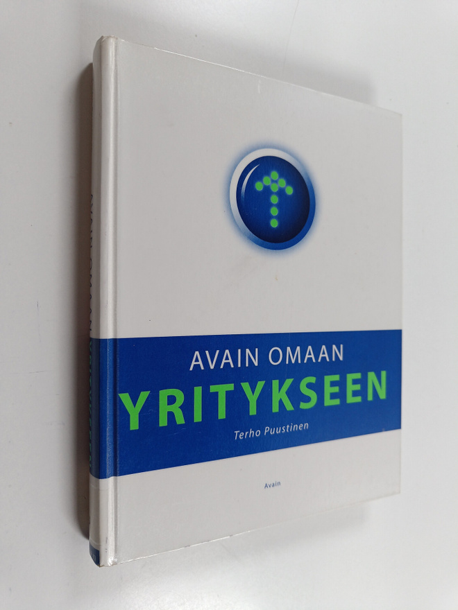 Terho Puustinen : Avain omaan yritykseen
