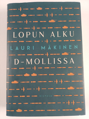 Lauri Mäkinen : Lopun alku d-mollissa