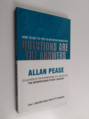 Allan Pease : Questions are the Answers - How to Get to '...