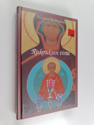 nunna Kristoduli : Rukouksen virta