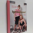 Sofie Froysaa ym. : Tyttövoimaa! Ensiapupakkaus - pikkukuva 1