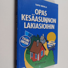 Tapio Nevala : Opas kesäasunnon lakiasioihin - pikkukuva 1