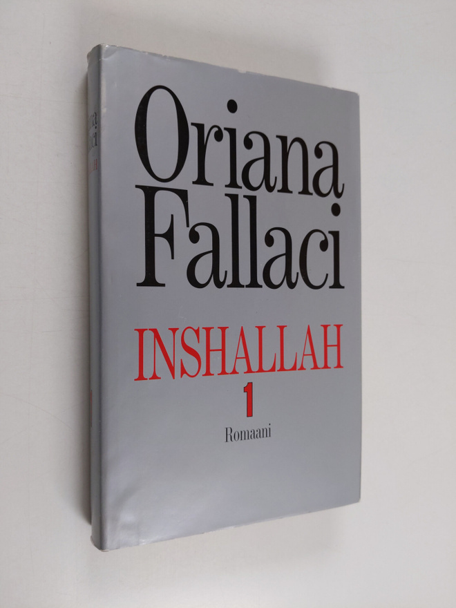 Oriana Fallaci : Inshallah 1