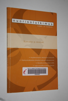 Nuorisotutkimus 1/2006 : Kasvatus ja moraali