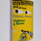 M. Felisatti ym. : Violenza a Roma - pikkukuva 1