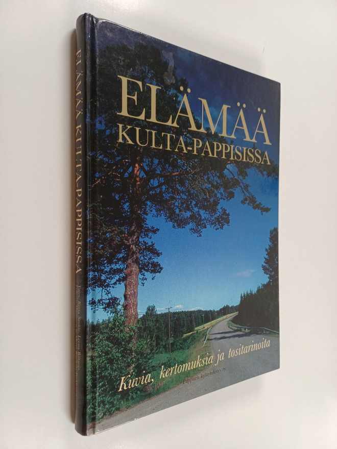 Riitta ym. (toim.) Savitie : Elämää Kulta-Pappisissa : ku...