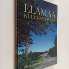 Riitta ym. (toim.) Savitie : Elämää Kulta-Pappisissa : ku... - pikkukuva 1