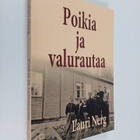 Lauri Nerg : Poikia ja valurautaa - pikkukuva 1