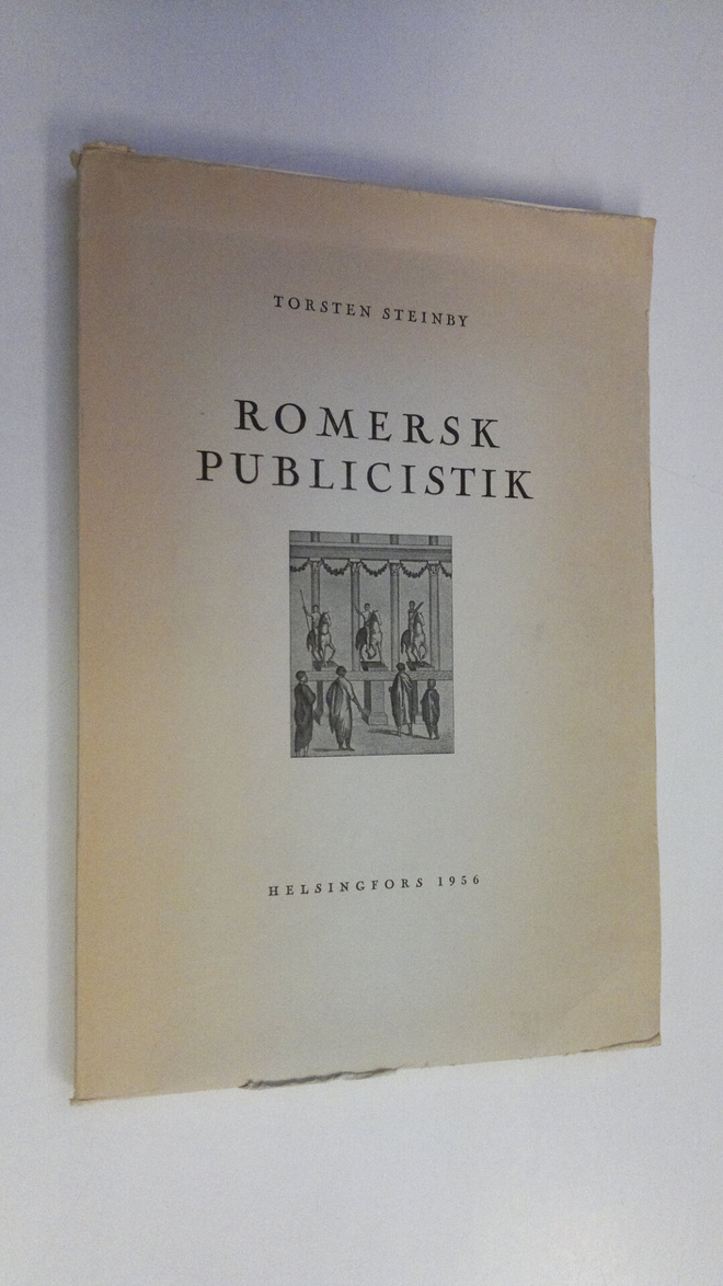 Torsten Steinby : Romersk publicistik : skriftlig nyhetst...