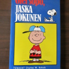 Charles M. Schultz: Olet söpö, Jaska Jokunen - pikkukuva 1