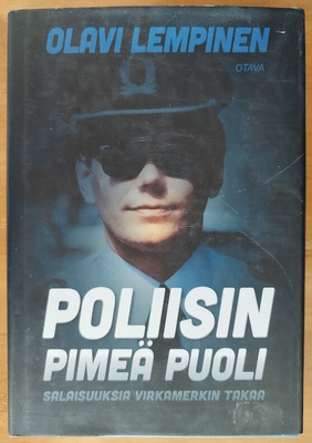 Olavi Lempinen: Poliisin pimeä puoli