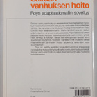 Alli Taival : Sairaan vanhuksen hoito : Royn adaptaatioma... - pikkukuva 2