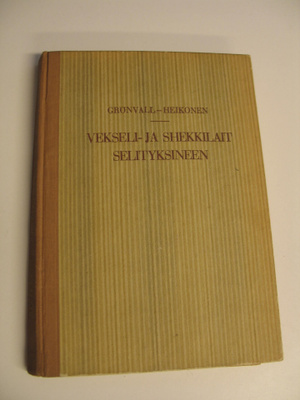 Filip Grönvall : Vekseli- ja shekkilait selityksineen