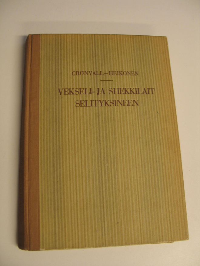 Filip Grönvall : Vekseli- ja shekkilait selityksineen