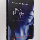 Helena von Zweigbergk : Kuka jäljelle jää : rikosromaani - pikkukuva 1