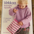 VIRKKAA KAUNISTA LAPSELLE, Sue Whiting - pikkukuva 1