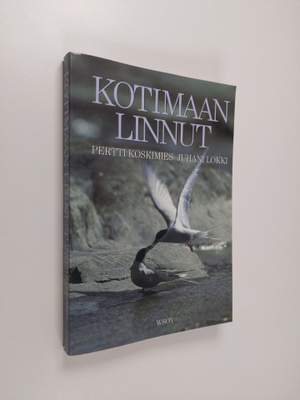 Pertti Koskimies ym. : Kotimaan linnut