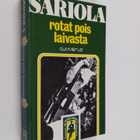Mauri Sariola : Rotat pois laivasta - pikkukuva 1