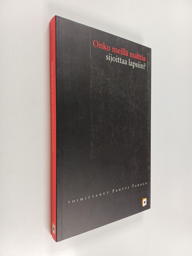 Onko meillä malttia sijoittaa lapsiin?