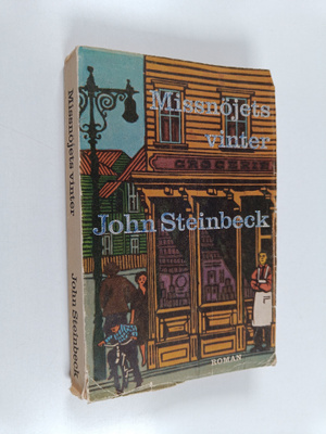 John Steinbeck : Missnöjets vinter : roman