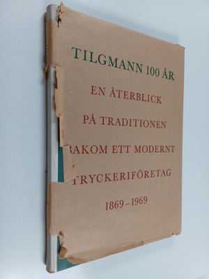 Tilgmann 100 år : en återblick på traditionen bakom ett m...