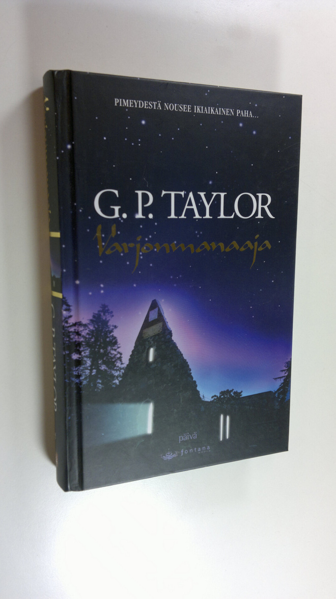G. P. Taylor : Varjonmanaaja