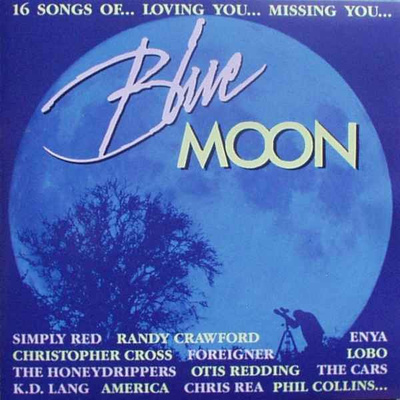 Blue Moon (CD) HYVÄ KUNTO!! Foreigner Chris Rea Phil Collins